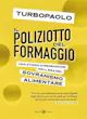 Copertina di Il poliziotto del formaggio