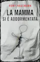 Copertina di La mamma si è addormentata